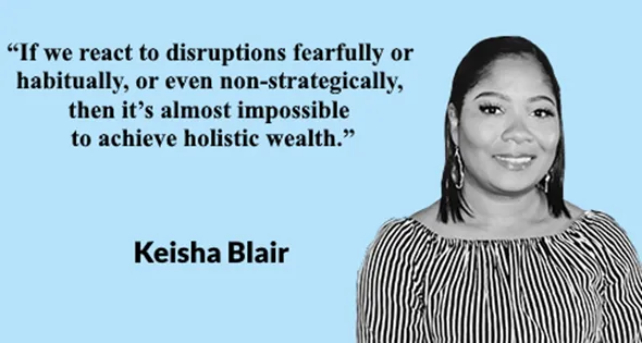 30 Keisha Blair Quotes on Grit, Resilience and Adversity