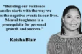 30 Keisha Blair Quotes on Grit, Resilience and Adversity